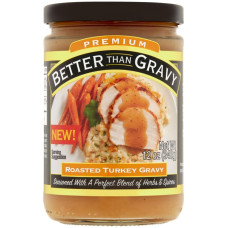 BETTER THAN GRAVY: Roasted Turkey Gravy, 12 oz BETTER THAN GRAVY: Roasted Turkey Gravy, 12 oz