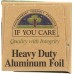 IF YOU CARE: 100% Recycled Heavy Duty Aluminum Foil 30 sq ft (23 ft x 15.75 in), 1 ea