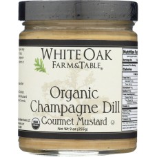 WHITE OAK FARM & TABLE: Mustard Champagne Dill Organic, 9 oz