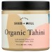 SEED & MILL: Tahini Organic, 16 oz