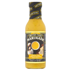 BETTER THAN MARINADE: Lemon and Garlic Butter Marinade, 11.5 oz BETTER THAN MARINADE: Lemon and Garlic Butter Marinade, 11.5 oz