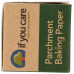 IF YOU CARE: Parchment Baking Paper, 1 ea