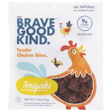 BRAVE GOOD KIND: Tender Chicken Bites Teriyaki, 2.5 oz